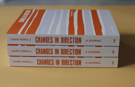 <p>Laura Horelli, "Changes in Direction – a Journal", 2021, Künstlerbuch, 16 x 23 cm, 280 Seiten, Englisch/Deutsch, Verlag Archive Books, Berlin</p>
